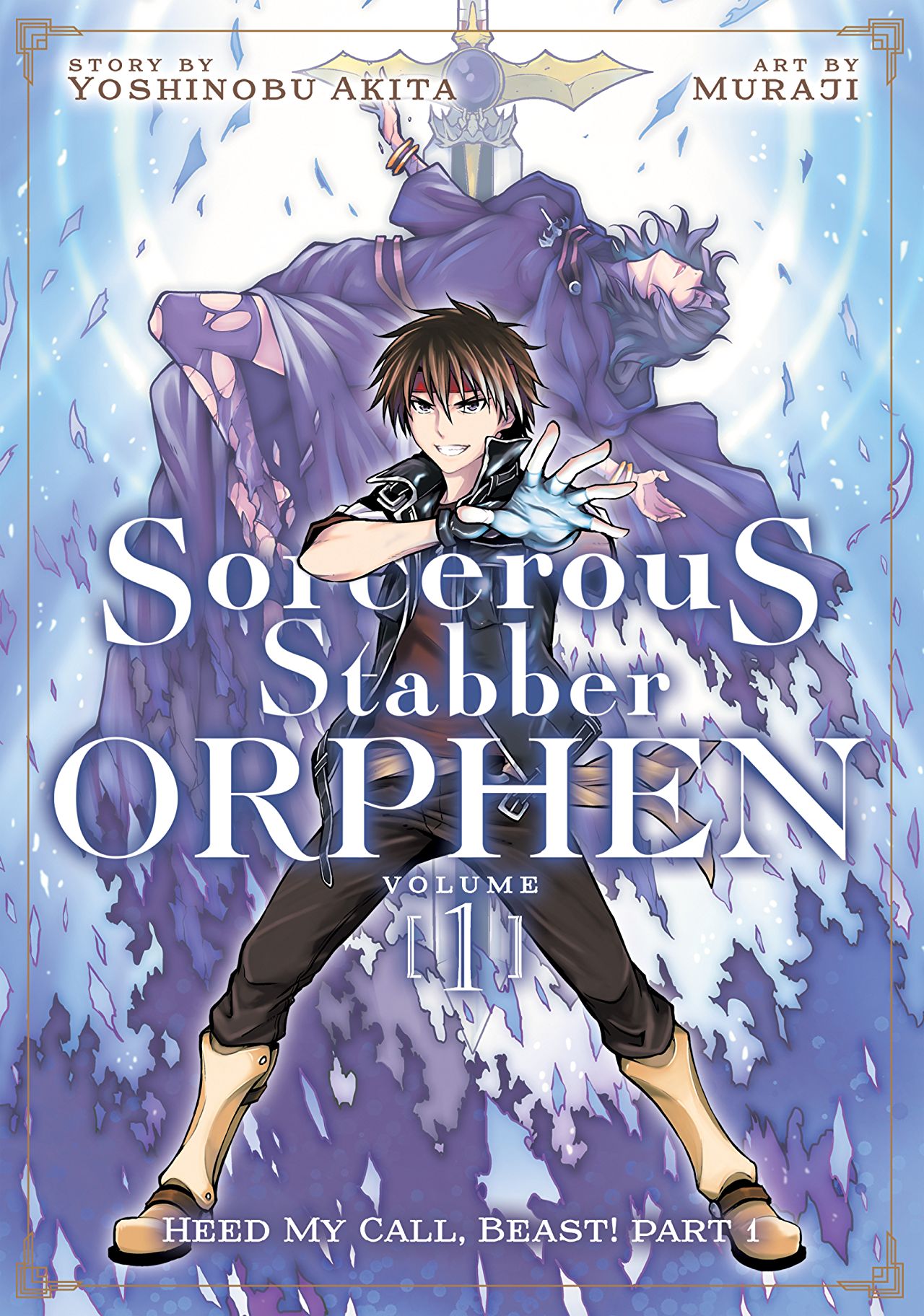 Sorcerous Stabber Orphen: Heed My Call, Beast! Part 1 Volume 1