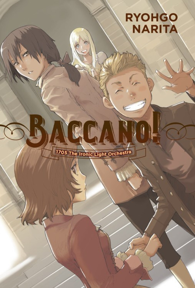 Baccano! Volume 11: 1705 The Ironic Light Orchestra Light